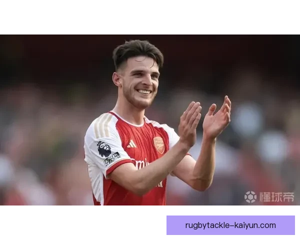 赖斯技术能力持续提升，展现出在中场的出色控制和传球准确性。